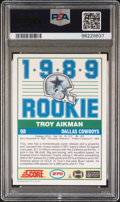 1989 Score Troy Aikman #270 HOF Rookie RC Cowboys PSA 10 GEM MINT